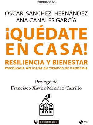 cover image of ¡Quédate en casa! Resiliencia y bienestar